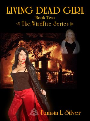 cover image of Living Dead Girl (Book 2--Windfire Series)